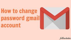 تغییر رمز جیمیل (Gmail) و یا عوض کردن رمز جیمیل