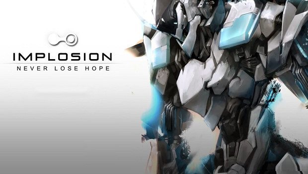 معرفی بازی Implosion - Never Lose Hope ؛ تجربه گرافیکی در حد PS4!
