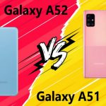 مقایسهٔ گوشی Galaxy A52 و Galaxy A51