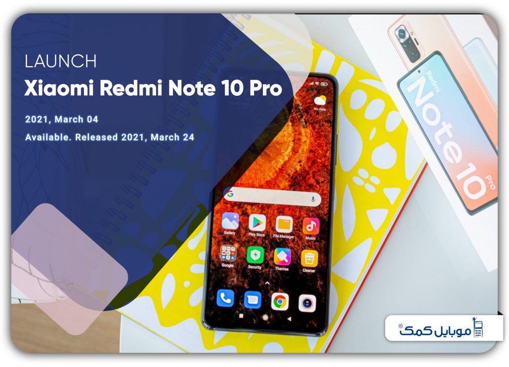 بررسی گوشی Redmi Note 10 Pro شیائومی